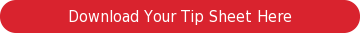 Download Your Tip Sheet Here